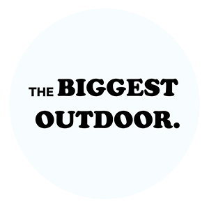 The Biggest Outdoors